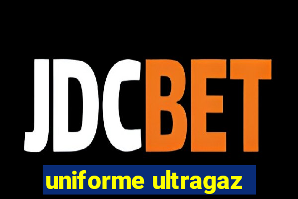 uniforme ultragaz